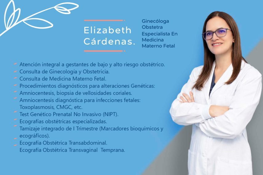 Dra. Elizabeth Cardenas Ginecologa Obstetra especialista en Medicina materno Fetal yopal 2